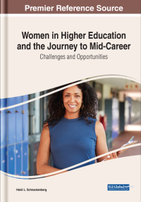 Imagen de portada: Women in Higher Education and the Journey to Mid-Career: Challenges and Opportunities 9781668444511