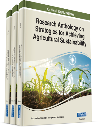 Research Anthology on Strategies for Achieving Agricultural Sustainability