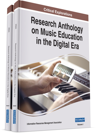Research Anthology on Music Education in the Digital Era