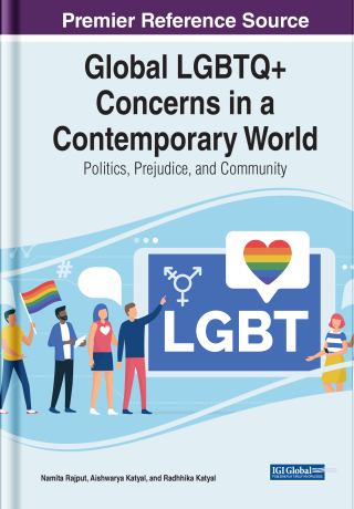 Global LGBTQ+ Concerns in a Contemporary World: Politics, Prejudice, and Community
