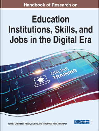 Handbook of Research on Education Institutions, Skills, and Jobs in the Digital Era