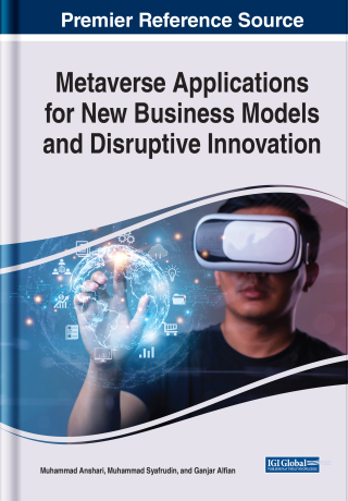 Metaverse Applications for New Business Models and Disruptive Innovation