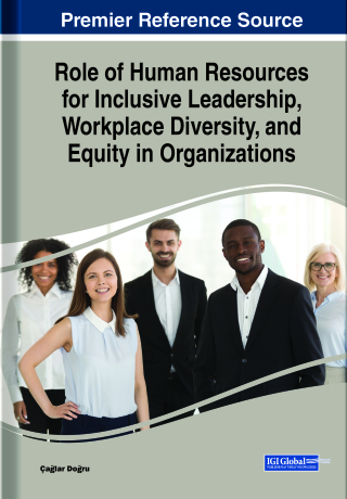 Role of Human Resources for Inclusive Leadership, Workplace Diversity, and Equity in Organizations