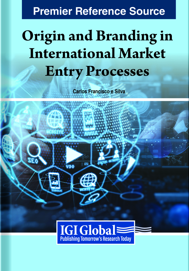 Origin and Branding in International Market Entry Processes