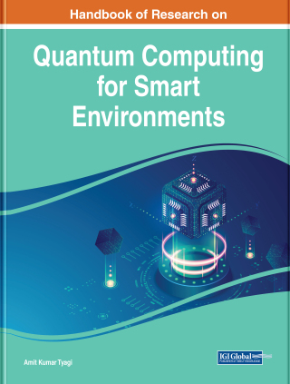 Handbook of Research on Quantum Computing for Smart Environments