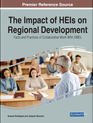 The Impact of HEIs on Regional Development: Facts and Practices of Collaborative Work With SMEs