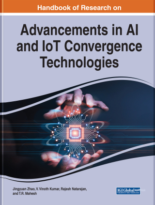 Handbook of Research on Advancements in AI and IoT Convergence Technologies