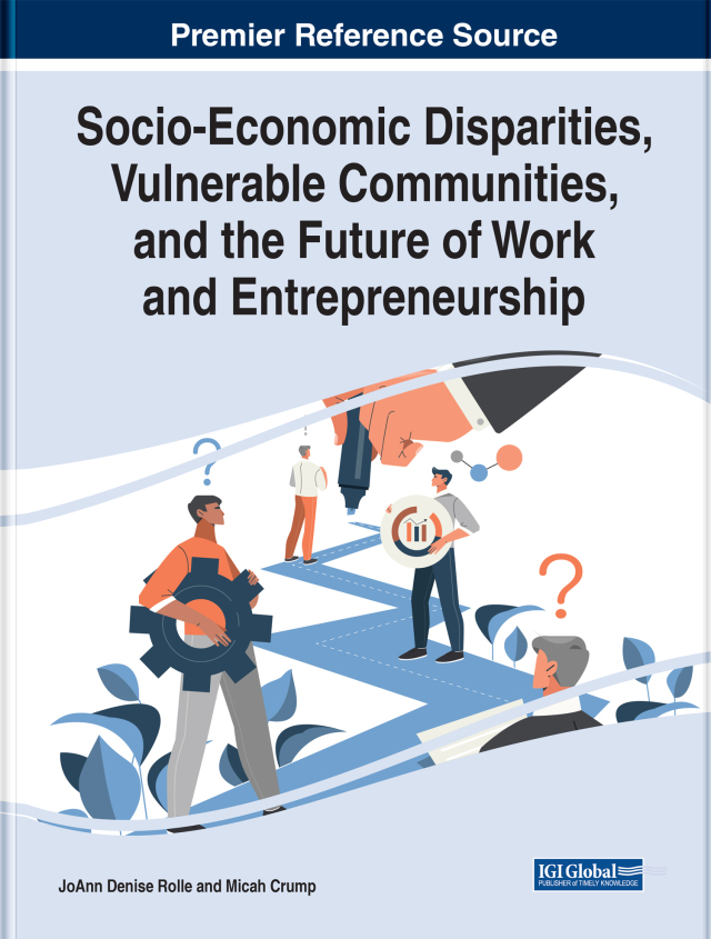 Socio-Economic Disparities, Vulnerable Communities, and the Future of Work and Entrepreneurship