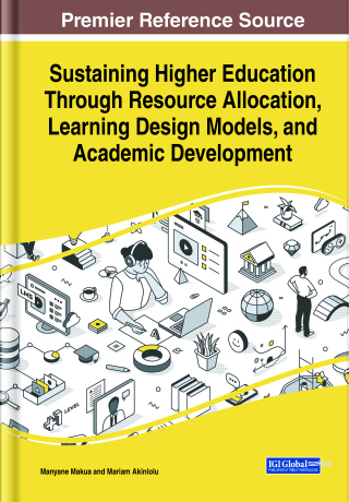 Sustaining Higher Education Through Resource Allocation, Learning Design Models, and Academic Development