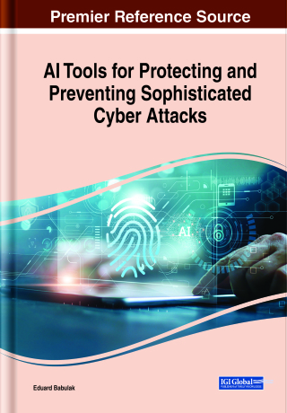 AI Tools for Protecting and Preventing Sophisticated Cyber Attacks