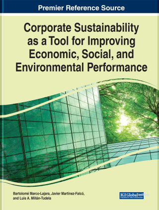 Corporate Sustainability as a Tool for Improving Economic, Social, and Environmental Performance