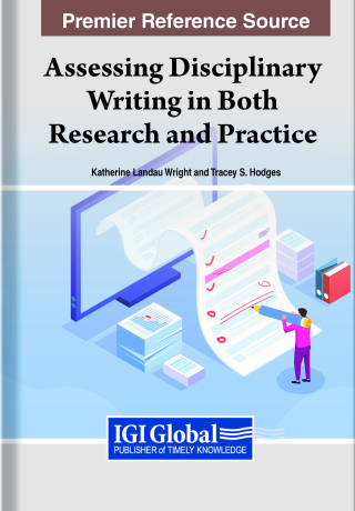 Assessing Disciplinary Writing in Both Research and Practice
