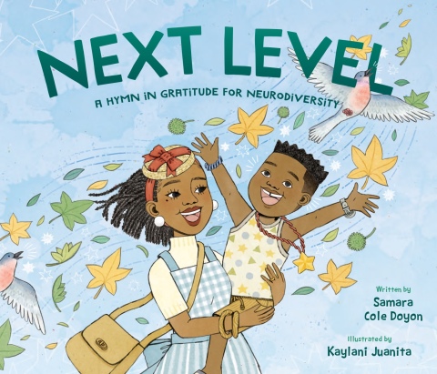 Cover image for book Next Level: A Hymn in Gratitude for Neurodiversity