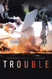Cover image: Trouble 9781669824534