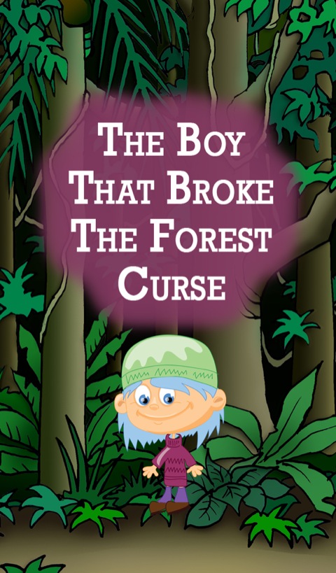 Cover image for book The Boy that Broke the Forest Curse