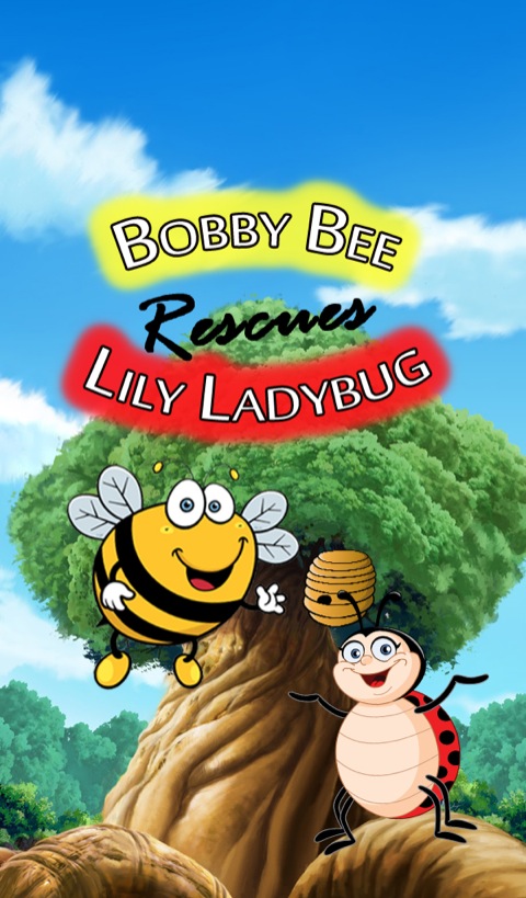 Cover image for book Bobby Bee Rescues Lily Ladybug