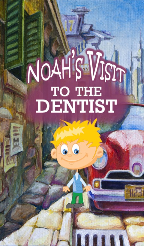Cover image for book Noah's Visit to the Dentist