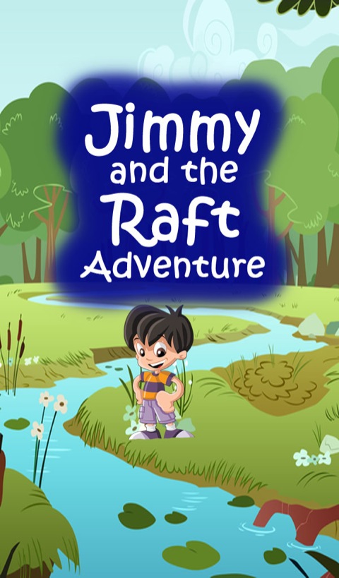 Cover image for book Jimmy And The Raft Adventure