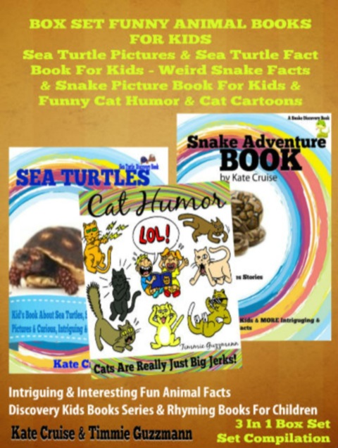 Cover image for book Sea Turtle Pictures & Sea Turtle Fact Book For Kids - Weird Snake Facts & Snake Picture Book For Kids & Cat Humor
