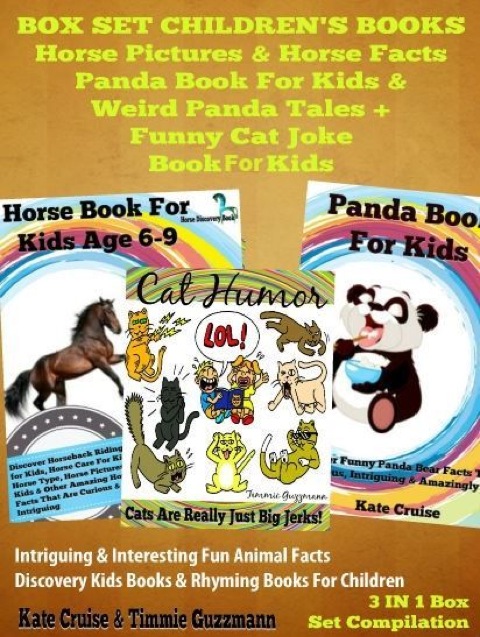 Cover image for book Box Set Children's Books: Horse Pictures & Horse Facts - Panda Book For Kids & Weird Panda Tales + Funny Cat Joke Book For Kids