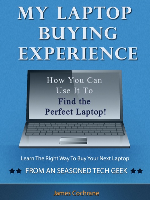 Cover image for book My Laptop Buying Experience