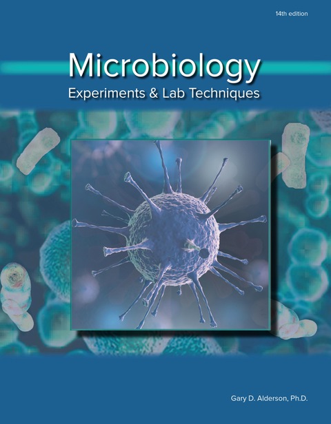 Cover image for book Microbiology: Experiments and Lab Techniques