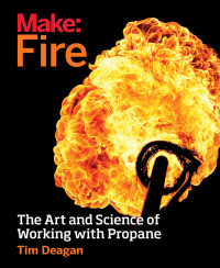 Cover image: Make: Fire 1st edition 9781680450873