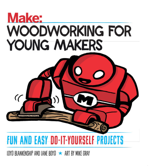 Cover image for book Woodworking for Young Makers