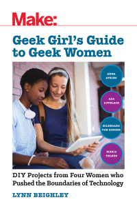 Cover image: Geek Girl's Guide to Geek Women 1st edition 9781680454994