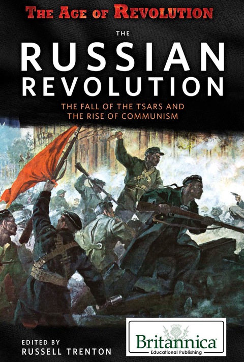 Cover image for book The Russian Revolution: The Fall of the Tsars and the Rise of Communism