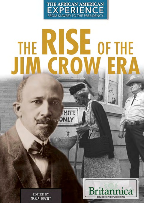 Cover image for book The Rise of the Jim Crow Era