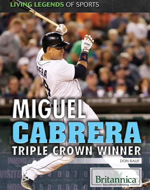 Cover image for book Miguel Cabrera: Triple Crown Winner
