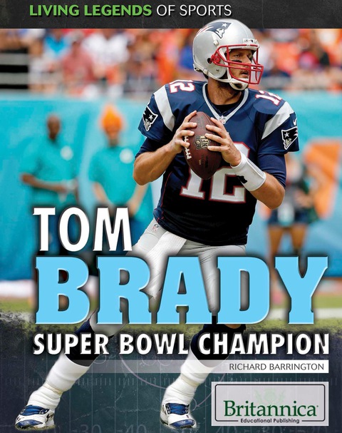 Cover image for book Tom Brady: Super Bowl Champion
