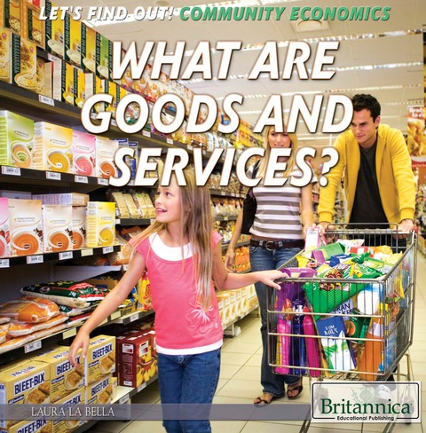 Cover image for book What Are Goods and Services?