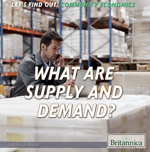 Cover image for book What Are Supply and Demand?