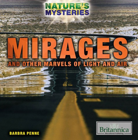 Cover image for book Mirages and Other Marvels of Light and Air