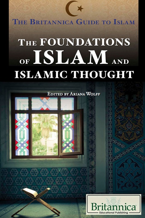 Cover image for book The Foundations of Islam and Islamic Thought