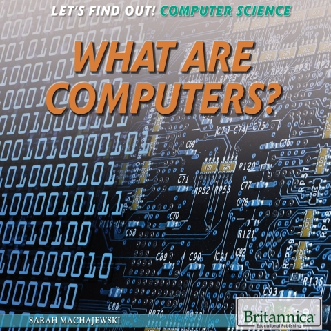 Cover image for book What Are Computers?