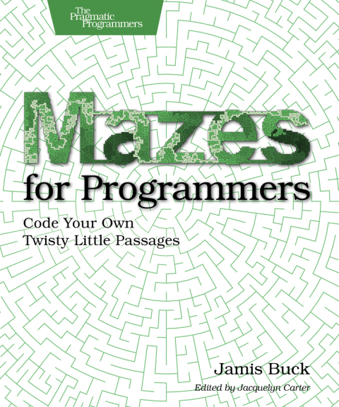 Cover image for book Mazes for Programmers