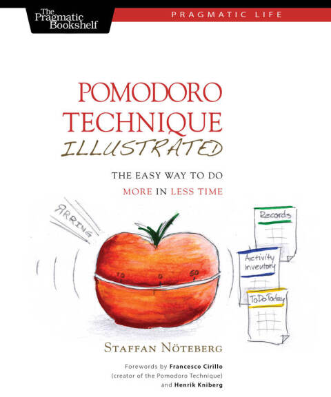 Cover image for book Pomodoro Technique Illustrated