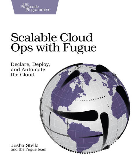 Cover image for book Scalable Cloud Ops with Fugue