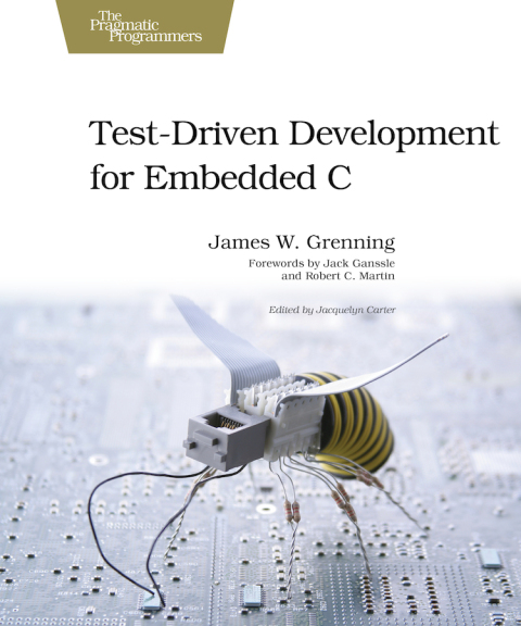 Cover image for book Test Driven Development for Embedded C