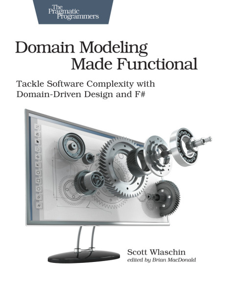 Cover image for book Domain Modeling Made Functional