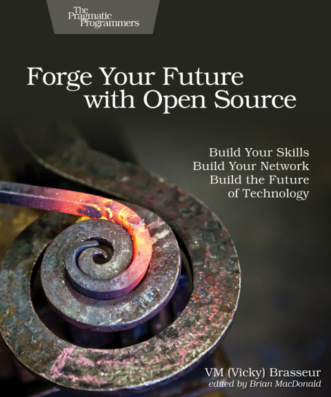 Forge Your Future with Open Source 