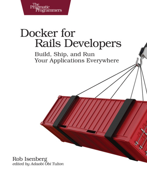 Cover image for book Docker for Rails Developers