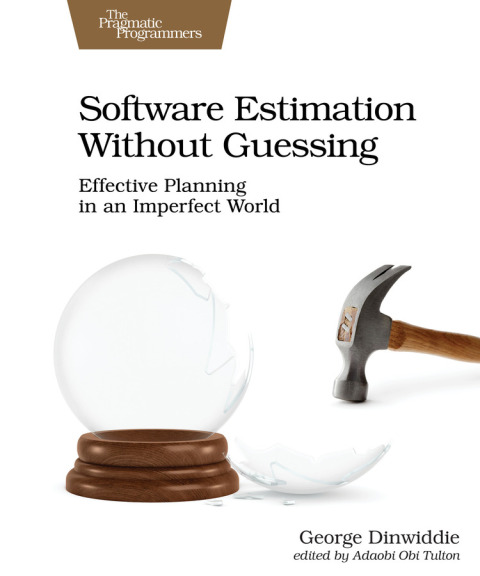Cover image for book Software Estimation Without Guessing