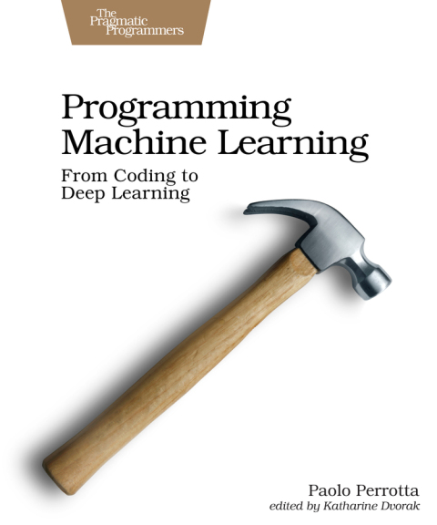 Cover image for book Programming Machine Learning