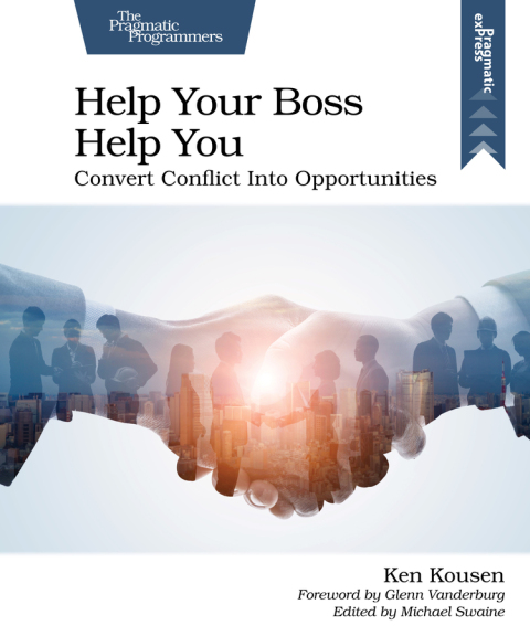 Help Your Boss Help You 