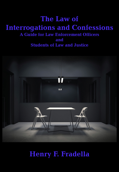 Cover image for book The Law of Interrogations and Confessions