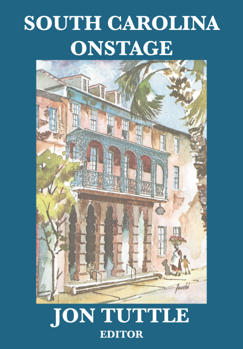 Cover image for book South Carolina Onstage